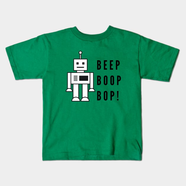 Beep boop bop- a robot design Kids T-Shirt by C-Dogg